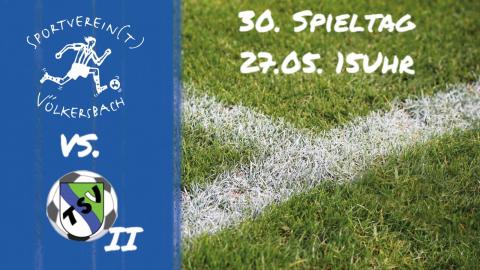 ?? Das Saisonfinale steht vor der Tür - 30.Spieltag